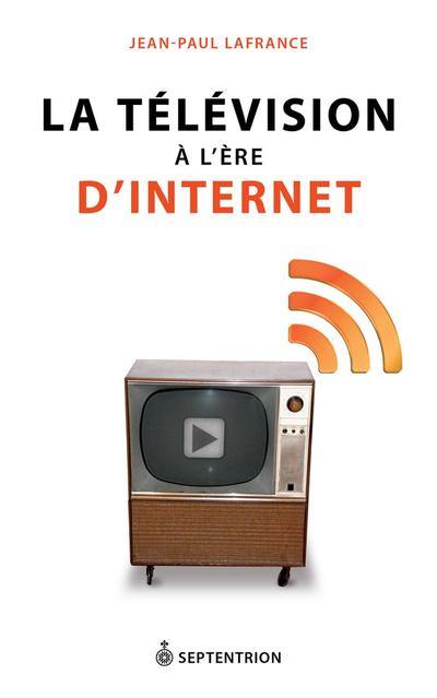 La télévision à l'ère d'Internet