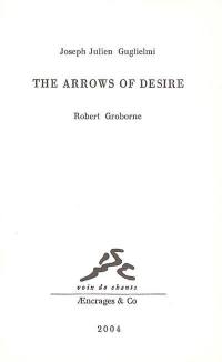 The arrows of desire