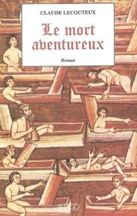 Le mort aventureux