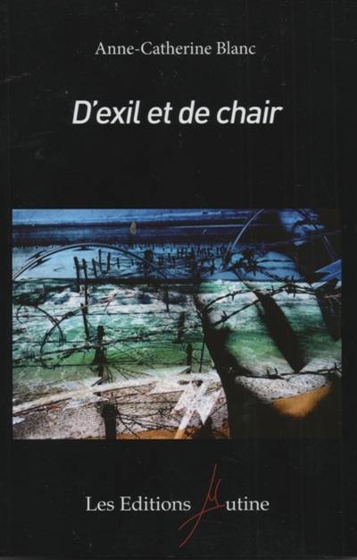 D'exil et de chair