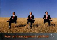 Pour un management spirituel