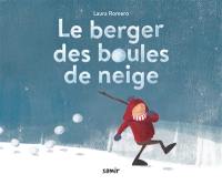 Le berger des boules de neige