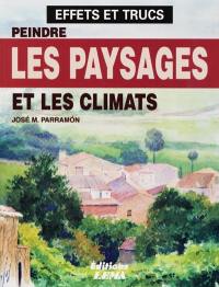 Peindre des paysages et l'atmosphère