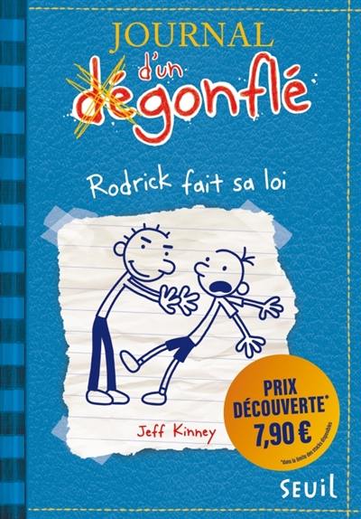 Journal d'un dégonflé. Vol. 2. Rodrick fait sa loi