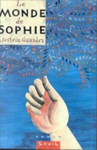 Le monde de Sophie : roman sur l'histoire de la philosophie