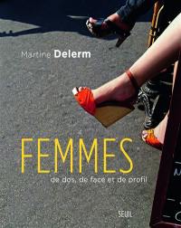 Femmes de dos, de face et de profil