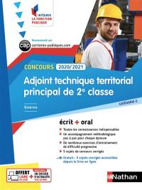 Adjoint technique territorial principal de 2e classe : concours 2020-2021, catégorie C, externe : écrit + oral