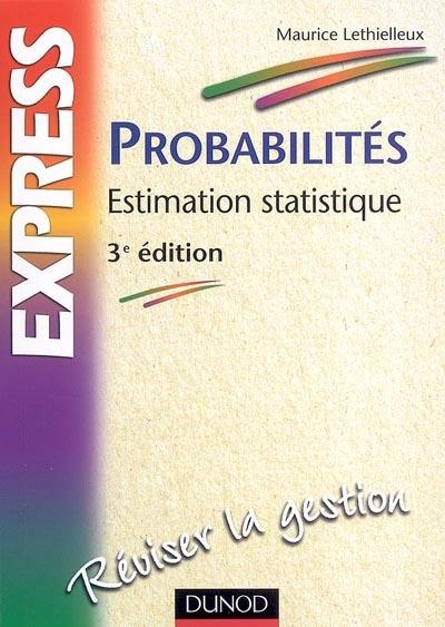 Probabilités : estimation statistique