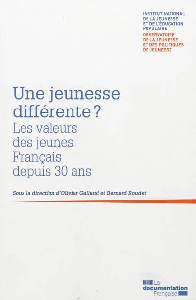 Une jeunesse différente ? : les valeurs des jeunes Français depuis 30 ans