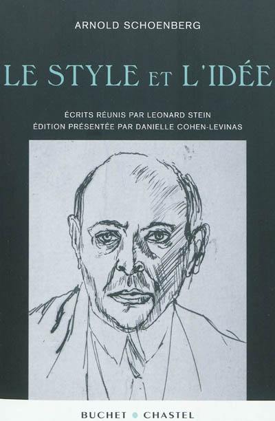 Le style et l'idée. (Style and idea)