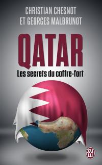 Qatar : les secrets du coffre-fort