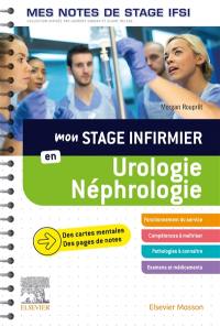 Mon stage infirmier en urologie, néphrologie