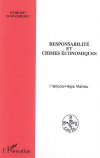 Responsabilité et crimes économiques