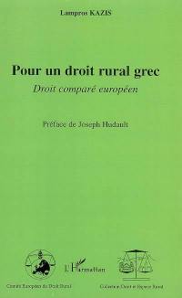 Pour un droit rural grec : droit comparé européen