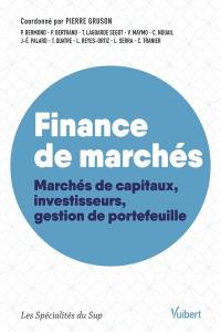 Finance de marchés : marchés de capitaux, investisseurs, gestion de portefeuille