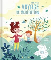 Mon petit voyage de méditation : mes rituels et postures pour tous les jours