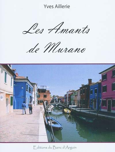 Pardon madame. Les amants de Murano