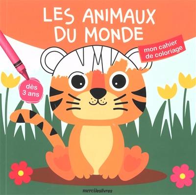 Les animaux du monde : dès 3 ans