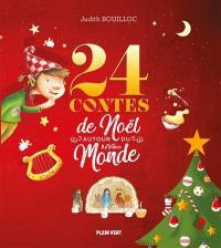 24 contes de Noël autour du monde