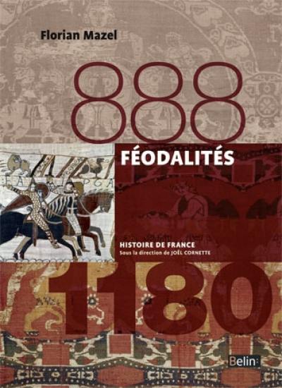 Féodalités : 888-1180