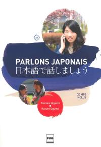 Parlons japonais. A1