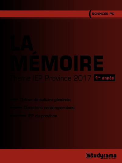 La mémoire : thème IEP province 2017 1re année