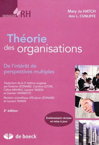 Théorie des organisations : de l'intérêt de perspectives multiples