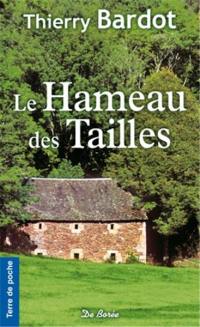 Le hameau des Tailles