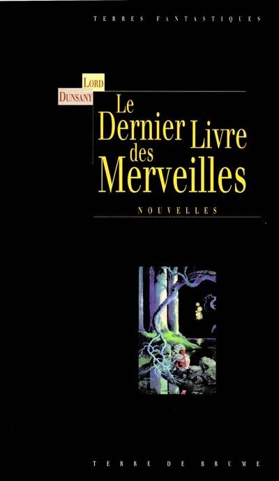 Le dernier livre des merveilles