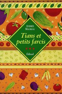 Tians et petits farcis