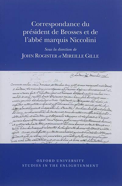 Correspondance du président de Brosses et de l'abbé marquis Niccolini