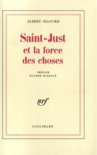 Saint-Just et la force des choses