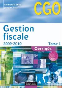 Gestion fiscale. Vol. 1. Corrigés