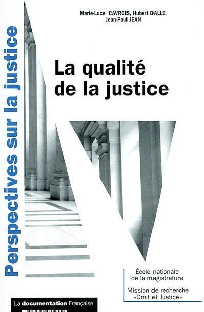 La qualité de la justice