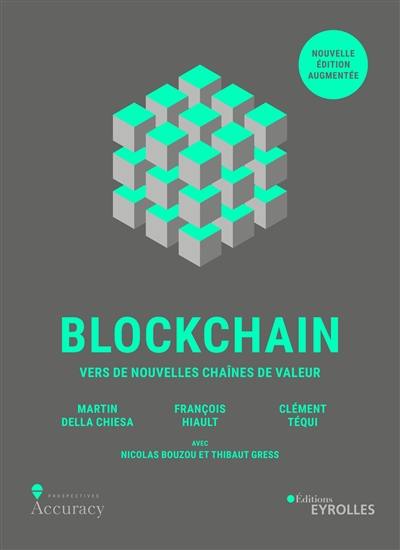 Blockchain : vers de nouvelles chaînes de valeur