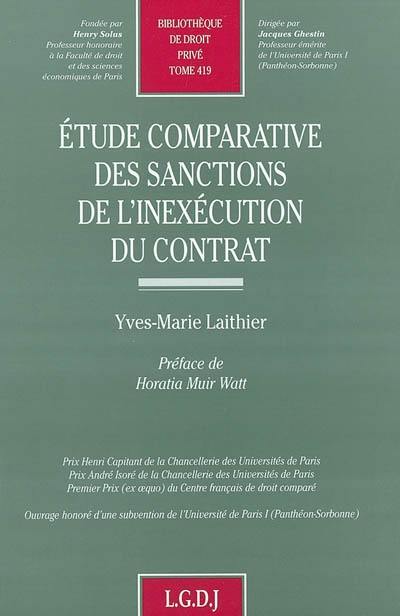 Etude comparative des sanctions de l'inexécution du contrat