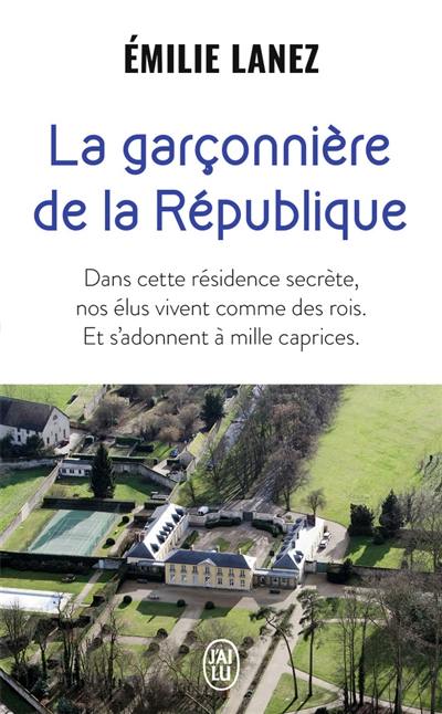 La garçonnière de la République