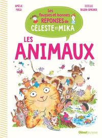 Les fausses et bonnes réponses de Céleste et Mika. Les animaux