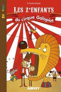 Les z'enfants du cirque galopiot