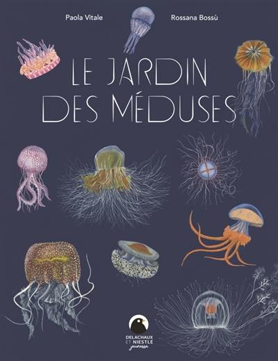 Le jardin des méduses