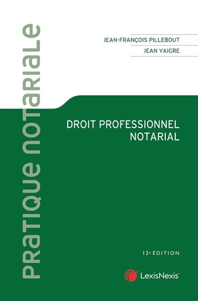 Droit professionnel notarial