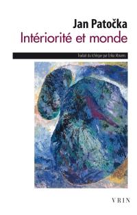 Intériorité et monde