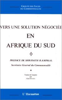 Vers une solution négociée en Afrique du Sud : les conclusions du groupe des sages du Commonwealth