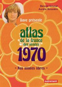 Atlas de la France des années 1970