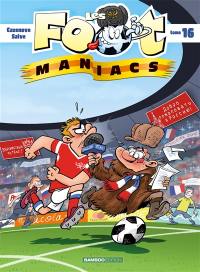 Les foot-maniacs. Vol. 16