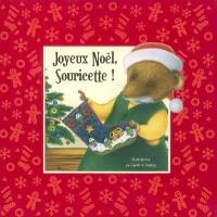 Joyeux Noël, Souricette !