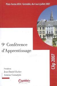 Plate-forme AFIA : Grenoble, du 4 au 6 juillet 2007. Vol. 1. Actes de la conférence Cap 2007