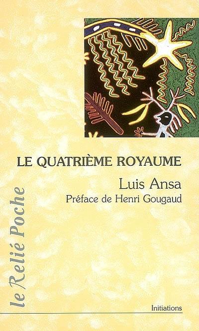 Le quatrième royaume