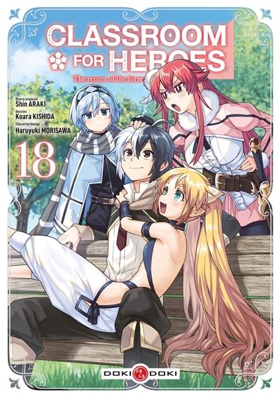 Classroom for heroes : the return of the former brave. Vol. 18