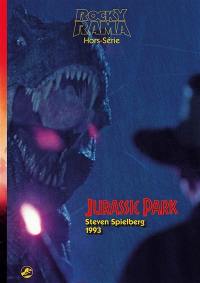 Rockyrama, hors série. Jurassic Park : Steven Spielberg : 1993